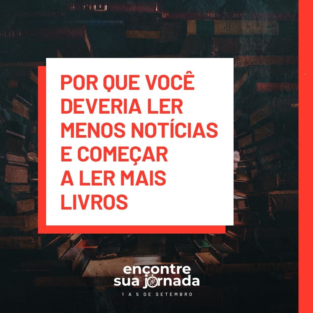 Por que você deveria ler enos notícias e começar a ler mais livros